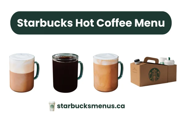 Starbucks Hot Coffee Menu