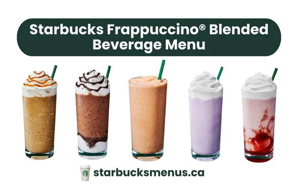 Starbucks Frappuccino® Blended Beverage Menu